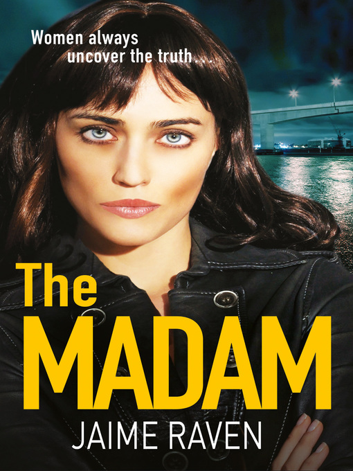 Title details for The Madam by Jaime Raven - Available